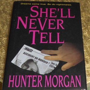 Book -  " She'll Never Tell "